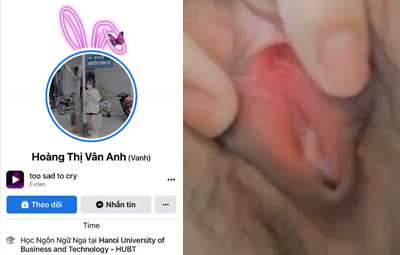 Clip Sex Hoàng Thị Vân Anh (Vanh) Lộ Clip Móc Bướm Xinh